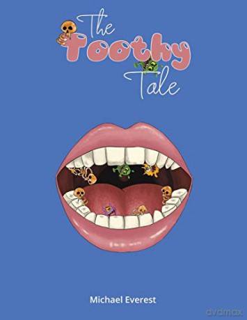 The Toothy Tale - Michael Everest [KSIĄŻKA]