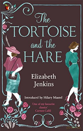 The Tortoise And The Hare (Virago Modern Classics) - Elizabeth Jenkins [KSIĄŻKA]