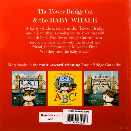 The Tower Bridge Cat and The Baby Whale: 2 - Tee Dobinson [KSIĄŻKA]