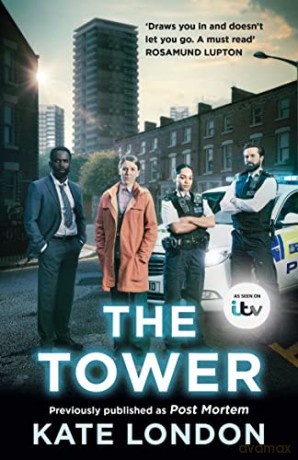 The Tower: Post Mortem - Kate London [KSIĄŻKA]