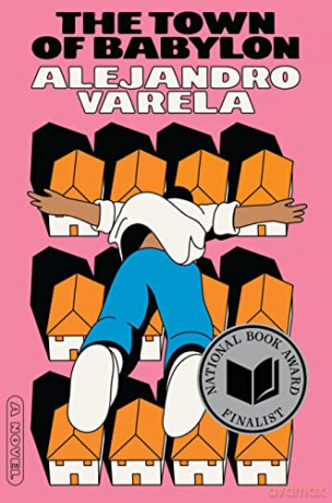 The Town of Babylon: A Novel - Alejandro Varela [KSIĄŻKA]