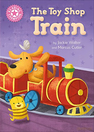 The Toy Shop Train: Independent Reading Pink 1B (Reading Champion) - Jackie Walter [KSIĄŻKA]