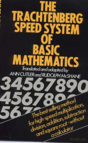 The Trachtenberg Speed System of Basic Mathematics - Jakow Trachtenberg [KSIĄŻKA]