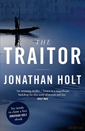 The Traitor - Jonathan Holt [KSIĄŻKA]
