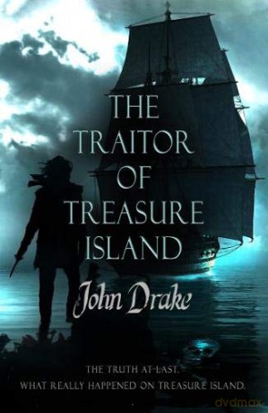 The Traitor of Treasure Island - John Drake [KSIĄŻKA]