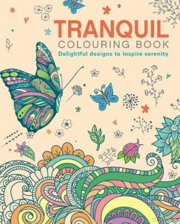 The Tranquil Colouring Book: Delightful Designs to Inspire Serenity (Arcturus Creative Colouring) - Tansy Willow [KSIĄŻKA]