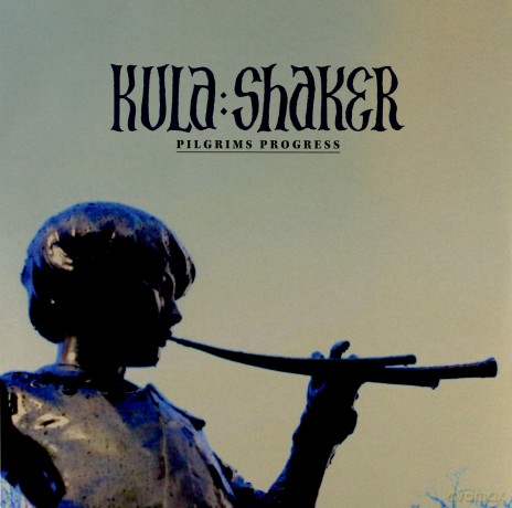 Kula Shaker: Pilgrims Progress [WINYL]