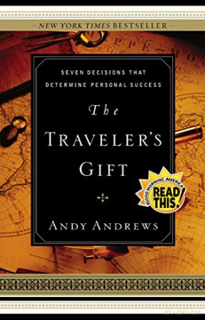 The TRAVELER'S GIFT - Local Print (International Edition): Seven Decisions that Determine Personal Success - Andy Andrews [KSIĄŻKA]