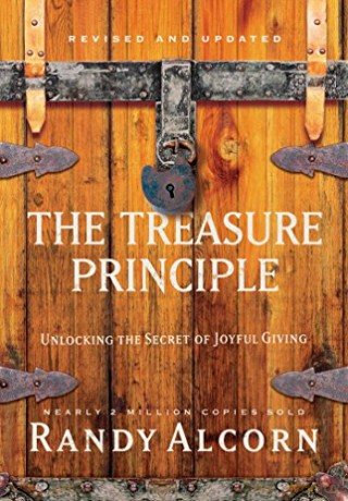 The Treasure Principle: Unlocking the Secret of Joyful Giving - Randy Alcorn [KSIĄŻKA]