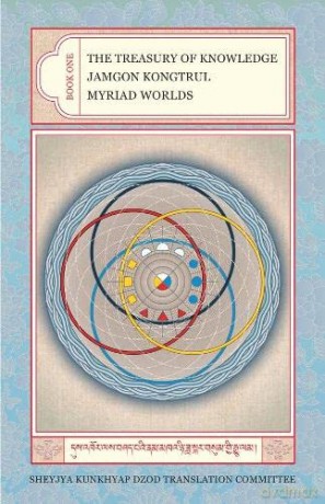 The Treasury of Knowledge: Myriad Worlds v. 1 - Jamgon Kongtrul [KSIĄŻKA]