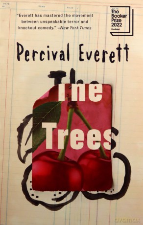 The Trees: Shortlisted for the 2022 Booker Prize: a novel - Percival Everett [KSIĄŻKA]