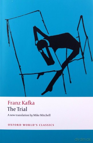 The Trial (Oxford World's Classics) - Franz Kafka [KSIĄŻKA]