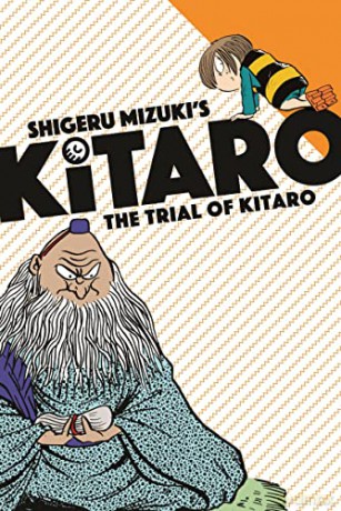 The Trial of Kitaro - Shigeru Mizuki [KSIĄŻKA]