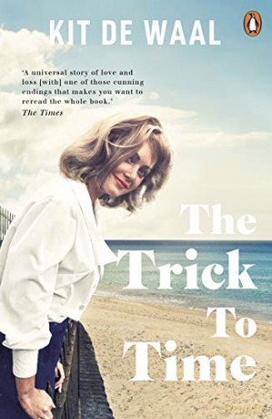 The Trick to Time - Kit de Waal [KSIĄŻKA]