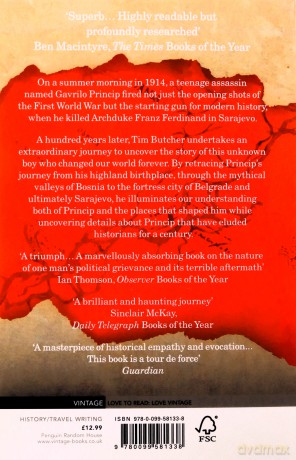 The Trigger: The Hunt for Gavrilo Princip - the Assassin who Brought the World to War - Tim Butcher [KSIĄŻKA]