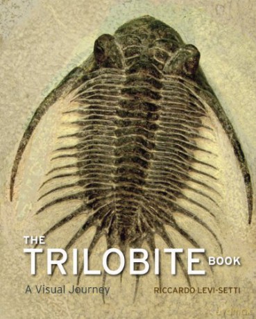 The Trilobite Book: A Visual Journey - Riccardo Levi-setti [KSIĄŻKA]