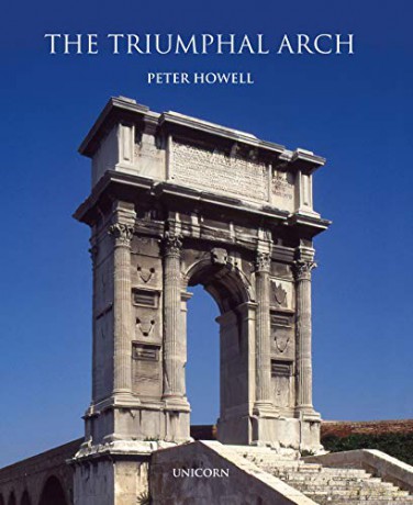 The Triumphal Arch - Peter Howell [KSIĄŻKA]
