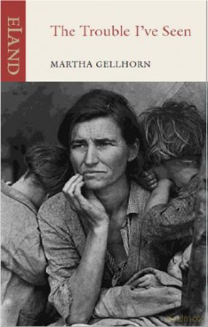 The Trouble I've Seen - Martha Gellhorn [KSIĄŻKA]