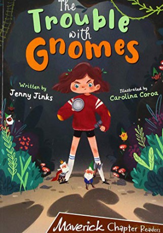 The Trouble with Gnomes: (Brown Chapter Reader) - Jenny Jinks [KSIĄŻKA]