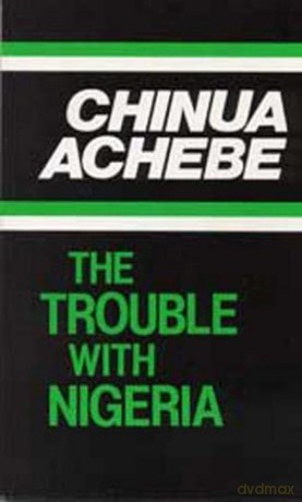 The Trouble with Nigeria (Heinemann African Writers Series) - Chinua Achebe [KSIĄŻKA]