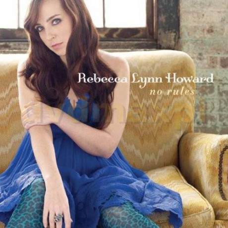 Rebecca Lynn Howard: No Rules [CD]