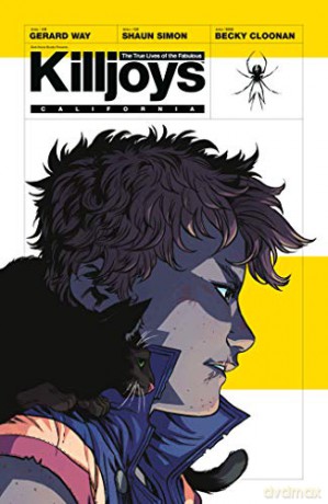 The True Lives of the Fabulous Killjoys - Gerard, Simon, Shaun Way [KSIĄŻKA]