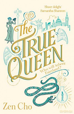 The True Queen (Sorcerer to the Crown novels, 2) - Zen Cho [KSIĄŻKA]