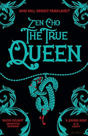 The True Queen (Sorcerer to the Crown novels, 2) - Zen Cho [KSIĄŻKA]