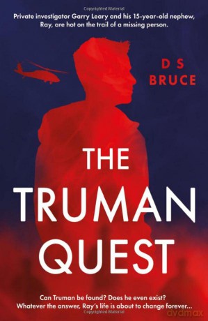 The Truman Quest - D S Bruce [KSIĄŻKA]