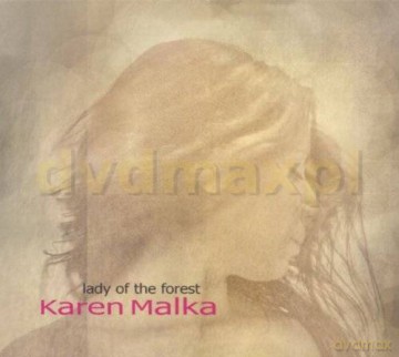 Karen Malka: Lady Of The Forest [CD]