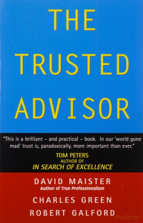 The Trusted Advisor - David H. Maister [KSIĄŻKA]