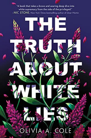 The Truth About White Lies - Olivia A Cole [KSIĄŻKA]