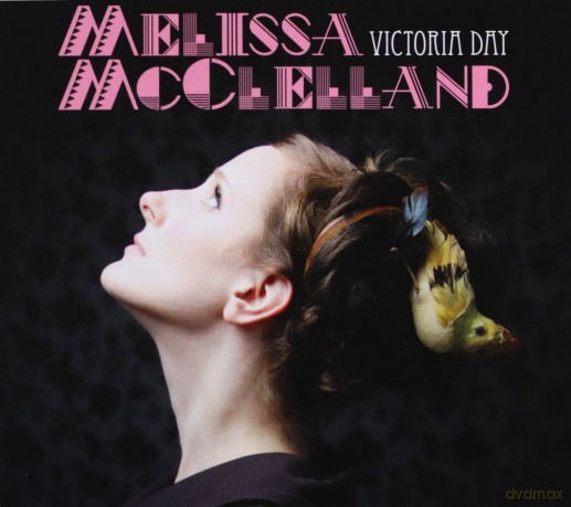 Melissa Mcclelland: Victoria Day [CD]