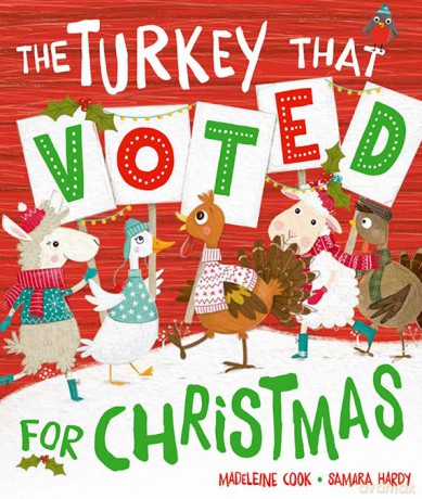 The Turkey That Voted For Christmas - Madeleine Cook [KSIĄŻKA]