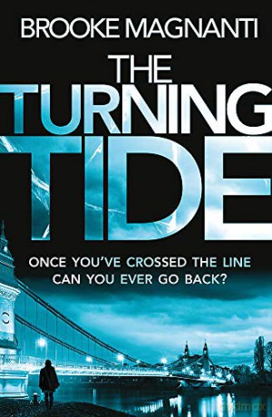 The Turning Tide - Dr Brooke Magnanti [KSIĄŻKA]