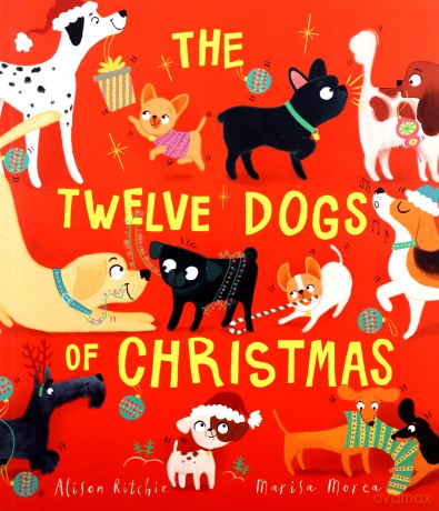 The Twelve Dogs of Christmas - Alison Ritchie [KSIĄŻKA]