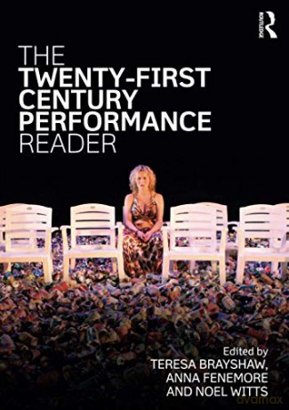 The Twenty-First Century Performance Reader - Teresa Brayshaw [KSIĄŻKA]