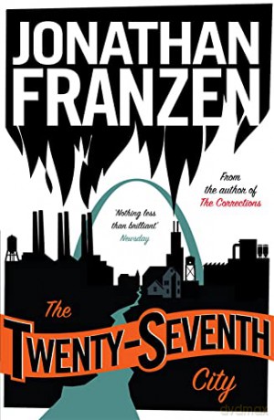 The Twenty-Seventh City - Jonathan Franzen [KSIĄŻKA]