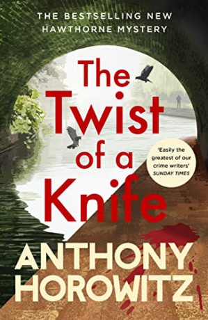 The Twist of a Knife: A gripping locked-room mystery from the bestselling crime writer (Hawthorne, 4) - Anthony Horowitz [KSIĄŻKA]