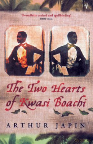 The Two Hearts Of Kwasi Boachi - Arthur Japin [KSIĄŻKA]