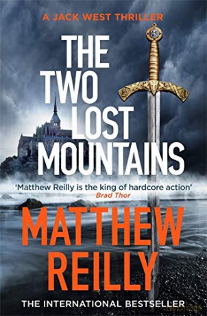 The Two Lost Mountains: From the creator of No.1 Netflix thriller INTERCEPTOR (Jack West Series) - Matthew Reilly [KSIĄŻKA]