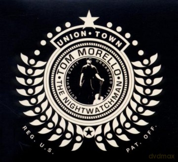 Tom Morello-The Nightwatchman: Union Town [CD]