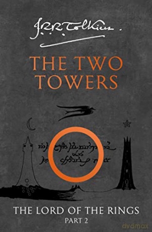 The Two Towers: The Classic Bestselling Fantasy Novel: Book 2 (The Lord of the Rings) - J. R. R. Tolkien [KSIĄŻKA]