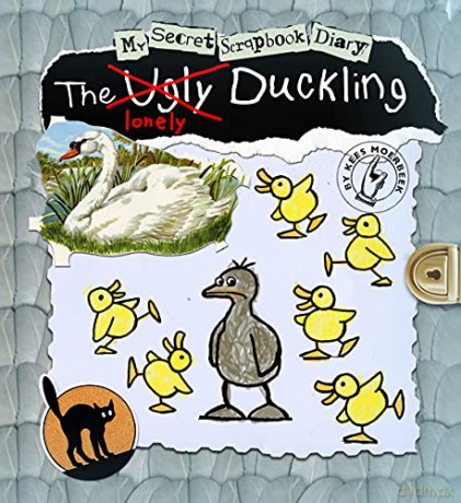 The Ugly Duckling: My Secret Scrapbook Diary - Kees Moerbeek [KSIĄŻKA]