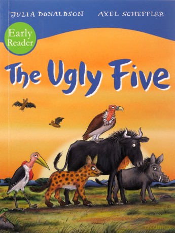 The Ugly Five Early Reader: 1 - Julia Donaldson [KSIĄŻKA]