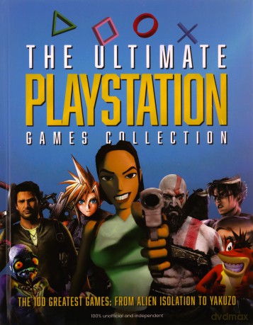 The Ultimate Playstation Games Collection: The 100 Greatest Games from Alien Isolation to Yakuzo - Darren Jones Drew Sleep Nick Thorpe [KSIĄŻKA]