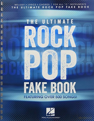 The Ultimate Rock Pop Fake Book Bk [KSIĄŻKA]