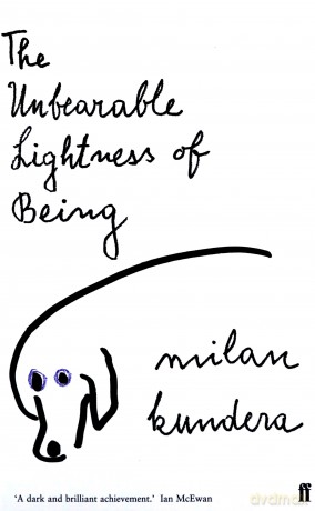 The Unbearable Lightness of Being: Milan Kundera - Milan Kundera [KSIĄŻKA]