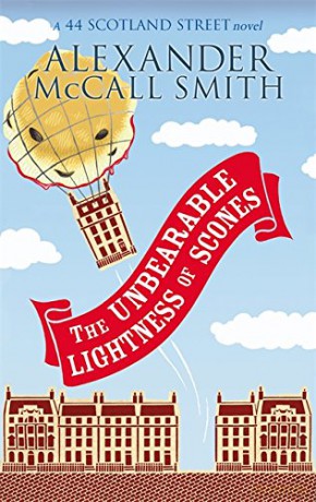 The Unbearable Lightness Of Scones (44 Scotland Street) - Alexander McCall Smith [KSIĄŻKA]