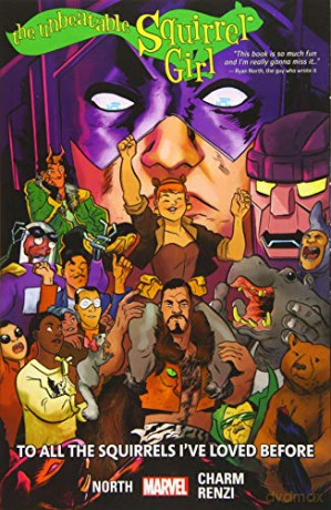 The Unbeatable Squirrel Girl Vol. 12: To All The Squirrels I've Loved Before - Ryan North [KSIĄŻKA]